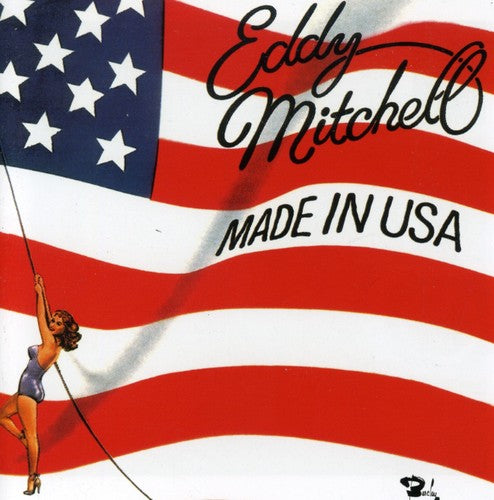 Eddy Mitchell - Made in USA