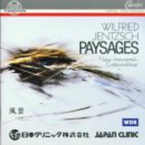 Wilfried Jentzsch - Paysages