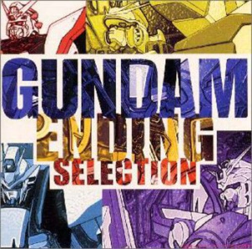 Gundam: Ending Selection/ O.S.T. - Gundam: Ending Selection (Original Soundtrack)