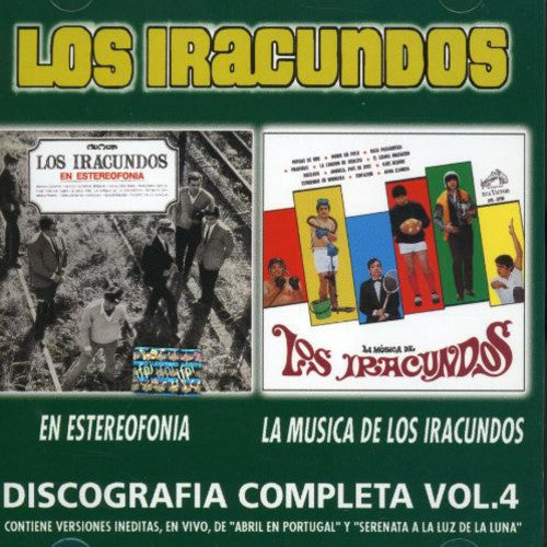 Iracundos - Discografia Completa, Vol. 4: En Estereofonia/La Musica De Iracundos