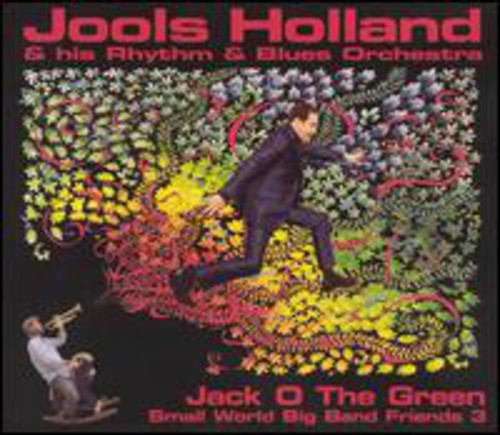Jools Holland - Vol. 3-Small World Big Band Friends