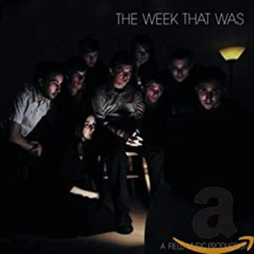 Week That Was - The Week That Was