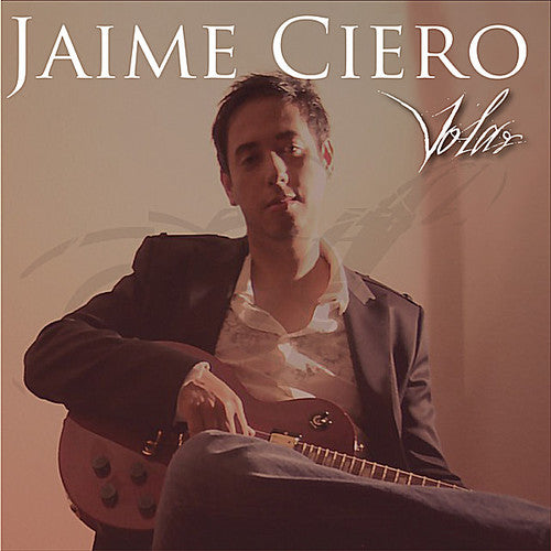 Jaime Ciero - Volar