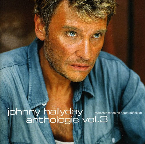 Johnny Hallyday - Anthologie 3