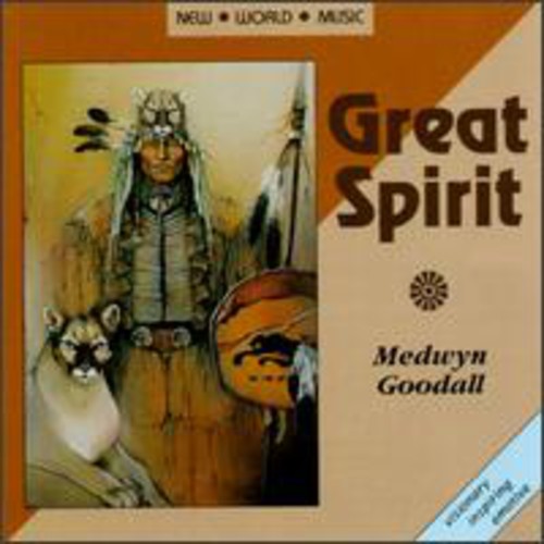 Medwyn Goodall - Great Spirit