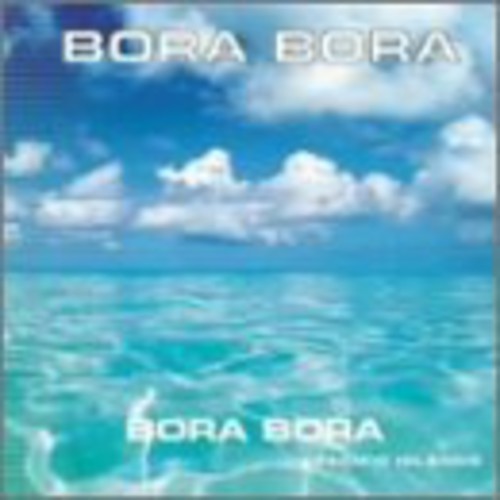 Bora Bora/ Various - Bora Bora