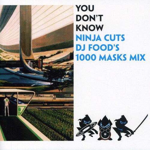 You Don't Know: Ninja Cuts/ Various - You Don't Know: Ninja Cuts / Various