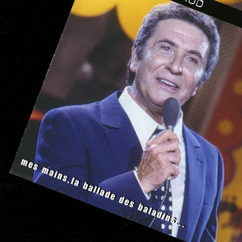 Gilbert Becaud - Mes Maiuns, Ballade Des Baladins