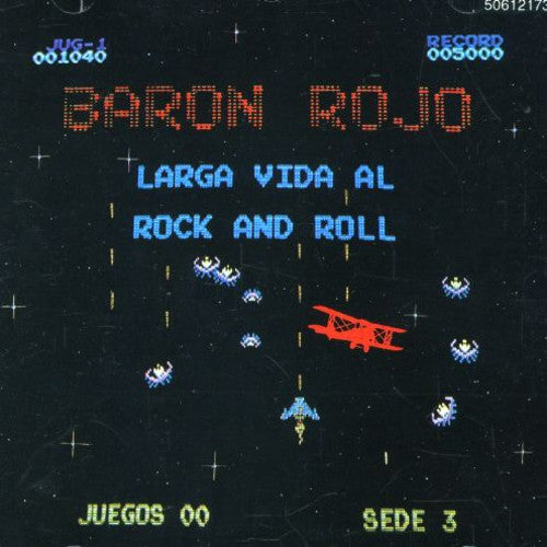 Baron Rojo - Larga Vida Al Rock & Roll