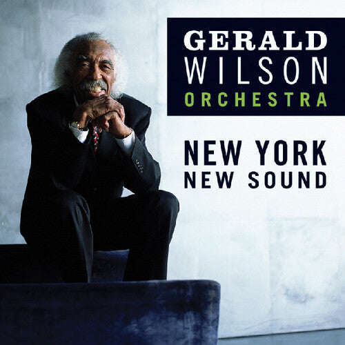 Gerald Wilson - New York, New Sound