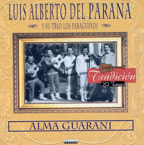 Del Parana Luis Alberto - Alma Guarani