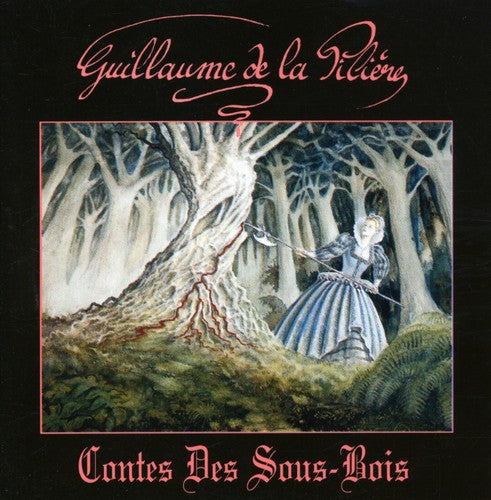 Guillaume Piliere - Contes Des Sous-Bois