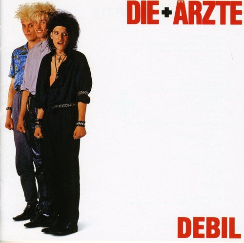Arzte - Debil