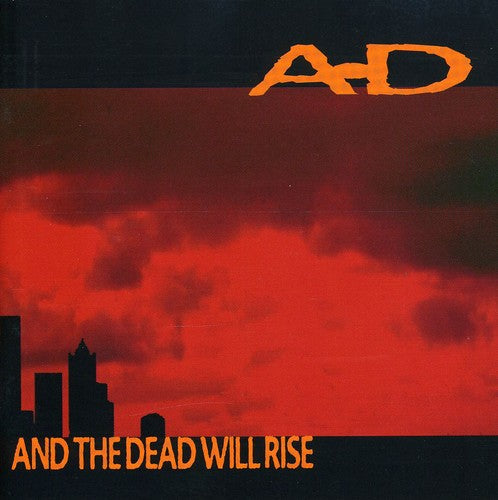 A.d. - Dead Will Rise