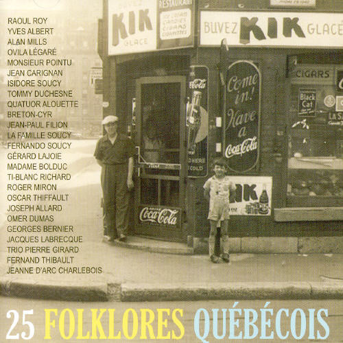 25 Folklores Quebecois/ Various - 25 Folklores Quebecois