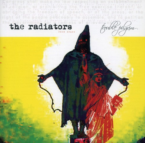Radiators - Trouble Pilgrim