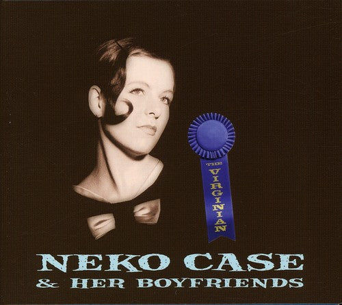 Neko Case & Her Boyfriends - The Virginian