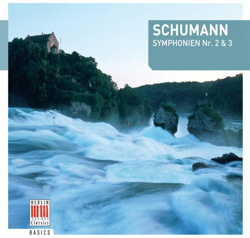 R. Schumann - Symphony 2 & 3