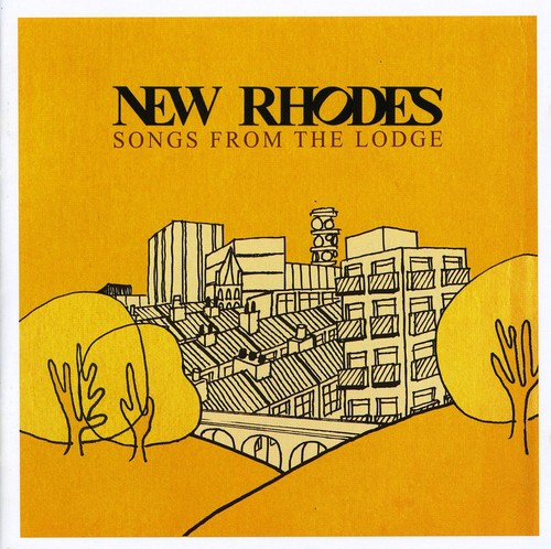 New Rhodes - Songs From The Lodge