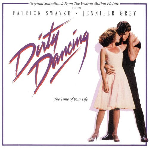 Dirty O.S.T. - Dirty Dancing (Original Soundtrack)