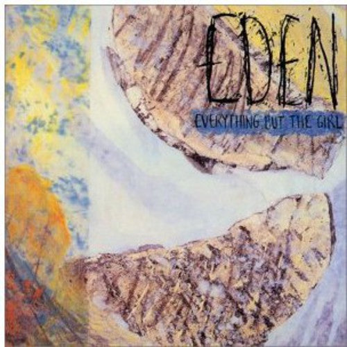 Everything But the Girl - Eden