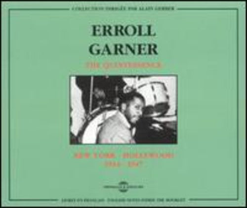 Erroll Garner - New York-Hollywood 1944-1947