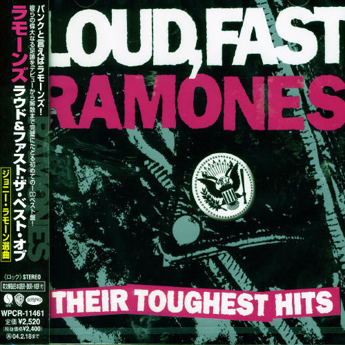 The Ramones - Loud, Fast, Ramones: Their Toughest Hits