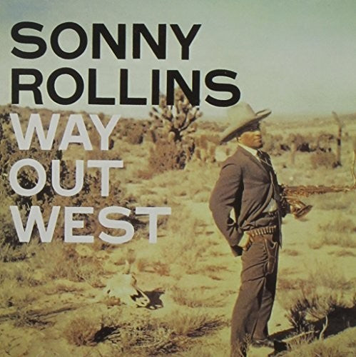 Sonny Rollins - Way Out West