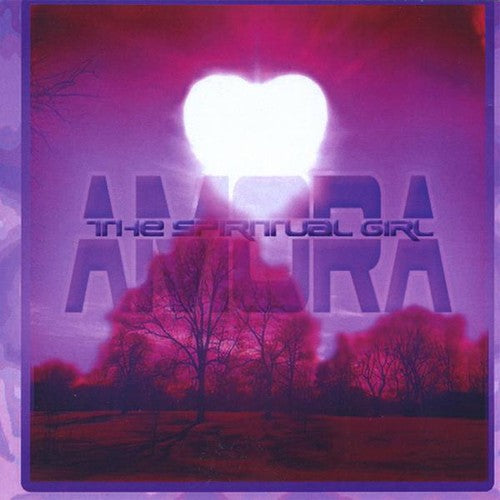 Amora - The Spiritual Girl