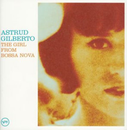 Astrud Gilberto - Girl from Bossa Nova
