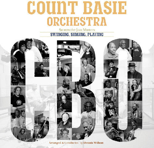 The Count Basie Orchestra - Swinging, Singing, Playing