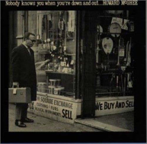 Howard McGhee - Nobody Knows You're Down & Out