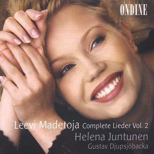Madetoja/ Juntunen/ Djupsjobacka - Comp Lieder-Vol. 2