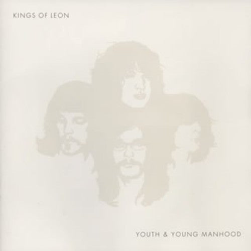 Kings of Leon - Youth & Young Manhood