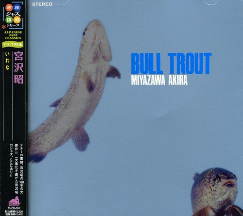 Akira Miyazawa - Bull Trout