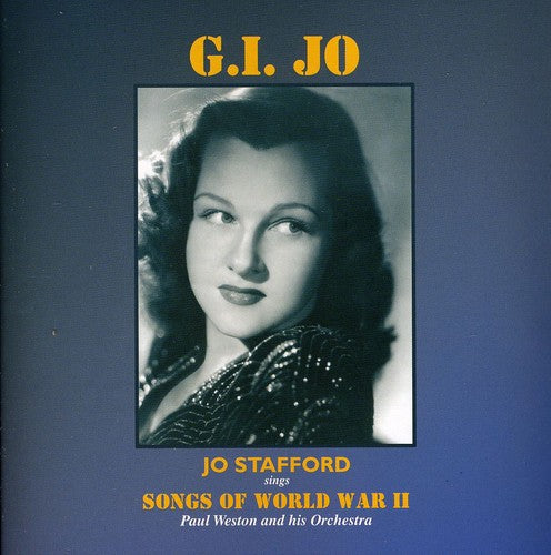 Jo Stafford - G.I. Jo: Songs Of World War II