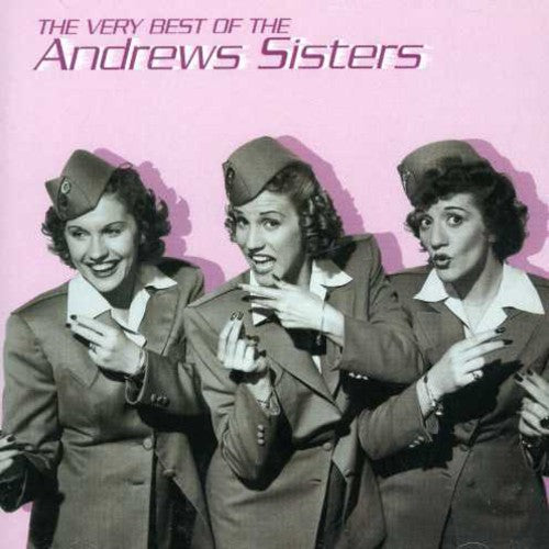 Andrews Sisters - Very Best of the Andrews Sisters
