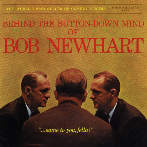 Bob Newhart - Behind the Button Down Mind of Bob Newhart