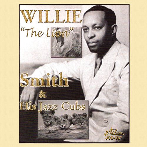 Willie Smith - Willie The Lion Smith and His Jazz Cubs