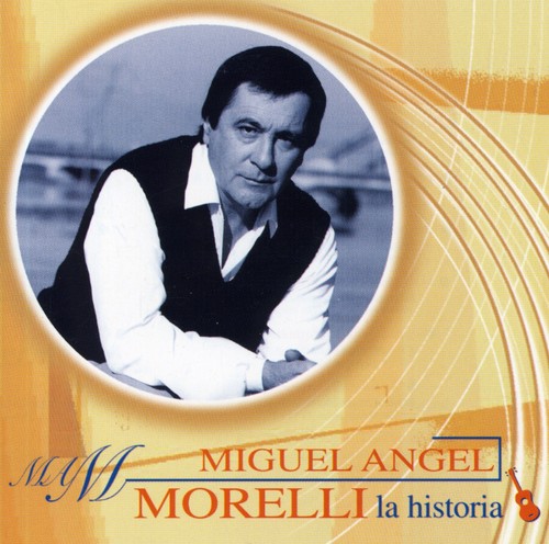 Miguel Morelli Angel - Historia