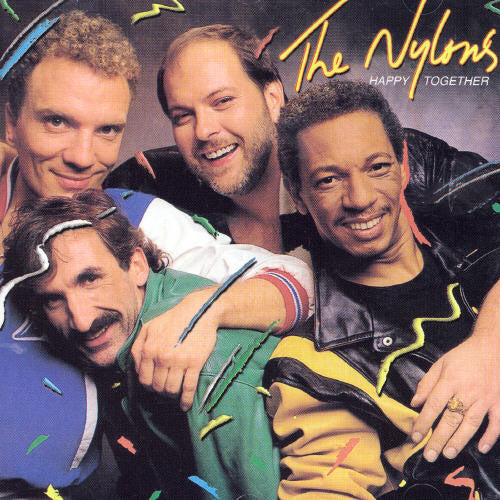 Nylons - Happy Together