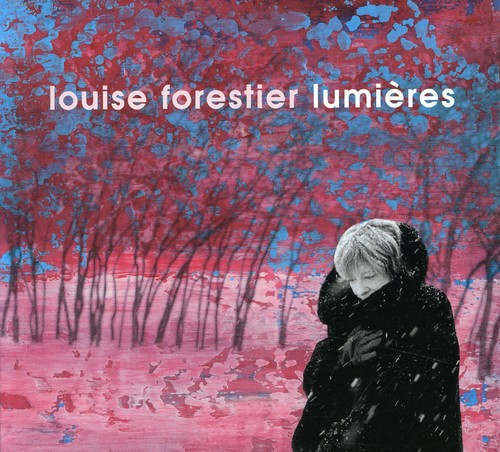 Louise Forestier - Lumiere