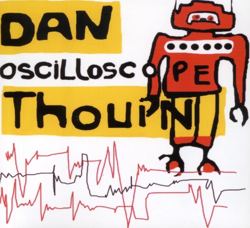 Daniel Thouin - Oscilloscope