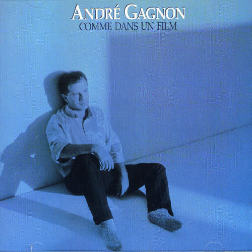 Andre Gagnon - Comme Dans Un Film