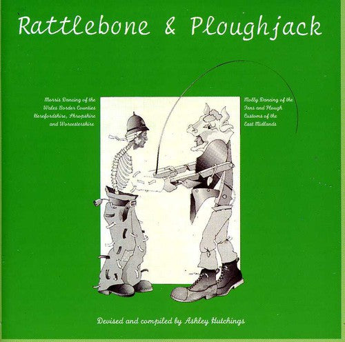 Ashley Hutchings - Rattlebone & Ploughjack