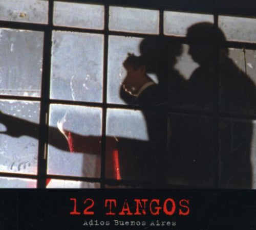 12 Tangos AD/ Various - 12 Tangos Ad / Various