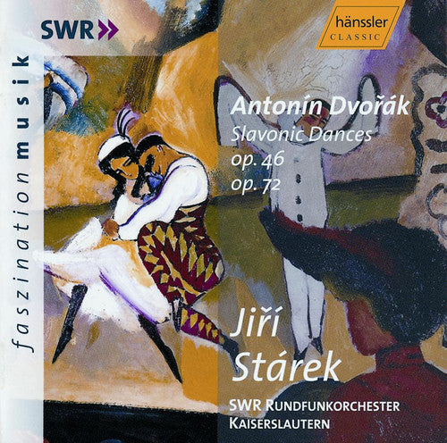 Dvorak/ Starek/ Swr Rundfunkorch Kaiserslautern - Slavonic Dances Op. 46/72
