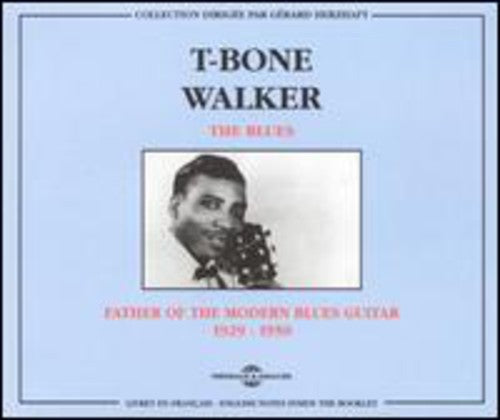T-Bone Walker - Father of the Blues