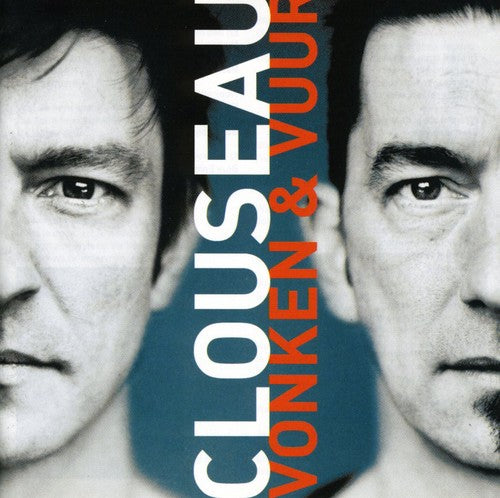 Clouseau - Vonken & Vuur