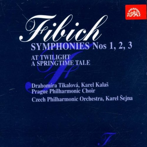 Fibich/ Sejna/ Cpo/ Tikalova/ Kalas - Symphonies 1 2 & 3